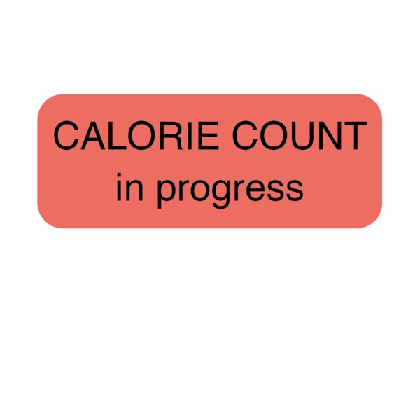 Calorie Count In Progress Label 7/8 x 1-5/8"